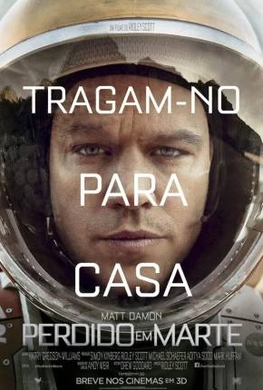 Perdido em Marte – The Martian Dublado e Dual Áudio Torrent BluRay 720p 4K 1080p – Download