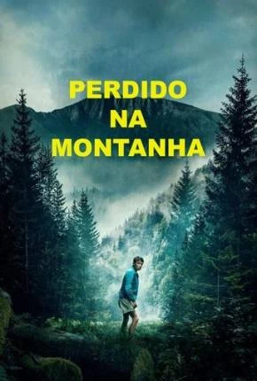 Perdido na Montanha Dublado e Dual Áudio Torrent 1080p – Download