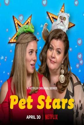 Pet Stars – 1ª Temporada Completa Dublada Torrent 1080p – Download