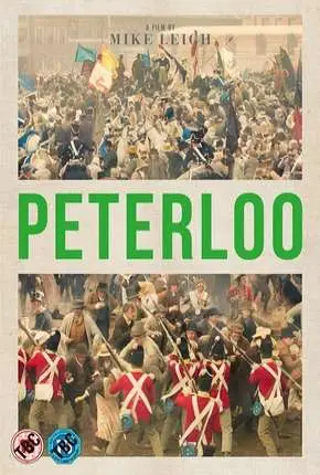 Peterloo - Legendado  Torrent BluRay 720p 1080p - Download