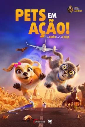 Pets em Ação! Dublado e Dual Áudio Torrent 1080p – Download