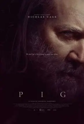 Pig – Legendado  Torrent 1080p – Download [2021]