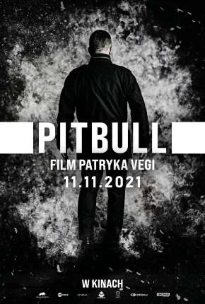 Pitbull – Exodus Legendado  Torrent BluRay 1080p – Download [2022]