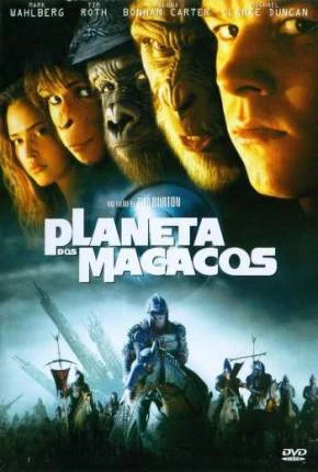 Planeta dos Macacos – 2001 Dublado Torrent BluRay 720p – Download