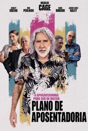 Plano de Aposentadoria Dublado e Dual Áudio Torrent BluRay 720p 4K 1080p – Download