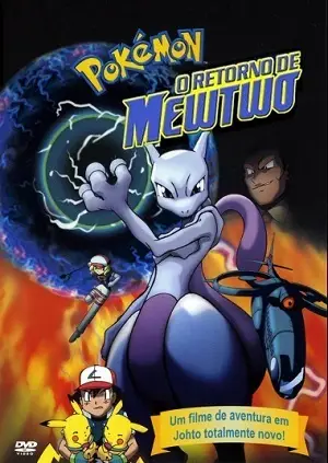 Pokémon – O Retorno de Mewtwo Dublado e Dual Áudio Torrent 1080p – Download [2000]