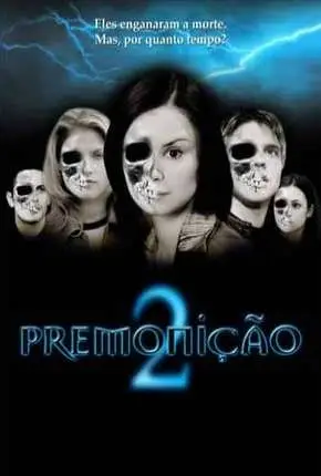 Premonição 2 – IMAX OPEN MATTE Dublado e Dual Áudio Torrent Open Matte IMAX BluRay 1080p – Download [2003]