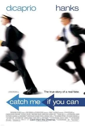 Prenda-me Se For Capaz – Catch Me If You Can Dublado e Dual Áudio Torrent BluRay 720p 1080p – Download [2002]