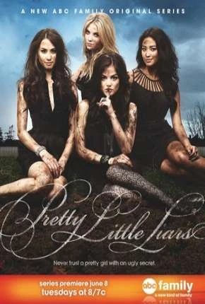 Pretty Little Liars – 1ª Temporada Dublada e Dual Áudio Torrent BluRay 720p 1080p – Download