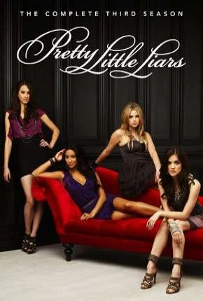 Pretty Little Liars – 3ª Temporada Dublada e Dual Áudio Torrent BluRay 720p – Download