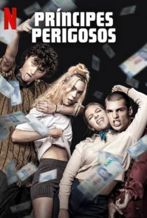 Príncipes Perigosos Dublado e Dual Áudio Torrent 1080p – Download