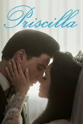Priscilla – Legendado  Torrent 720p 4K 1080p – Download