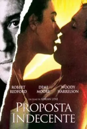 Proposta Indecente Dublado e Dual Áudio Torrent BluRay 720p – Download [1993]