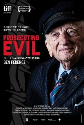 Prosecuting Evil – The Extraordinary World of Ben Ferencz – Legendado  Torrent 720p 1080p – Download [2019]