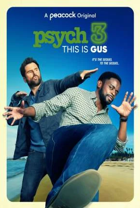 Psych 3 – Este é o Gus Dublado e Dual Áudio Torrent 1080p – Download [2022]