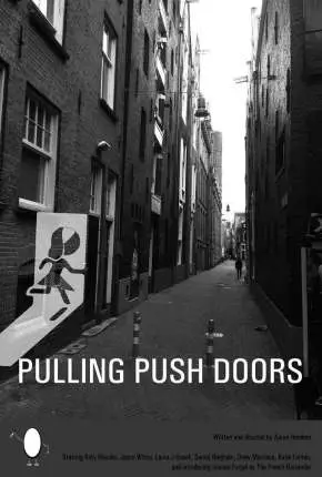 Pulling Push Doors – Legendado  Torrent 720p 1080p – Download [2019]