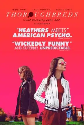 Puro-Sangue - Thoroughbreds Dublado e Dual Áudio Torrent BluRay 720p 1080p - Download