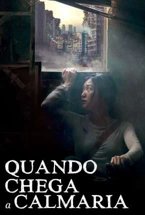 Quando Chega a Calmaria Dublado e Dual Áudio Torrent 1080p – Download [2022]