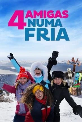 Quatro Amigas Numa Fria Nacional Torrent 720p – Download