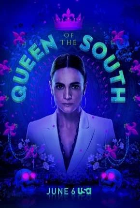 Queen of the South – A Rainha do Sul 4ª Temporada Legendada  Torrent 720p 1080p – Download
