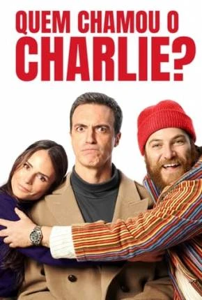 Quem Chamou o Charlie? Dublado e Dual Áudio Torrent 1080p – Download