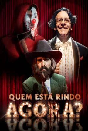 Quem Está Rindo Agora? Dublado e Dual Áudio Torrent 1080p – Download