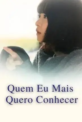 Baixar Filme Quem Eu Mais Quero Conhecer Dublado e Dual Áudio Torrent 1080p – Download [TORBRASIL]