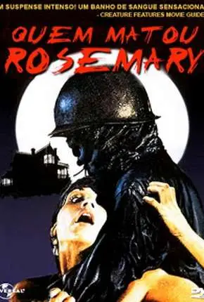Quem Matou Rosemary? Dublado e Dual Áudio Torrent BluRay 720p – Download [1981]