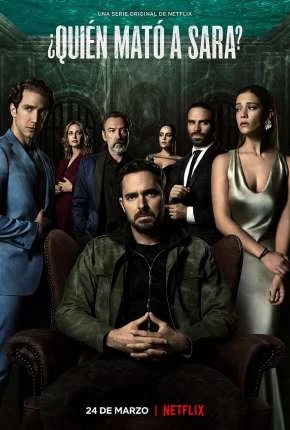 Quem Matou Sara? – 3ª Temporada Completa Dublada e Dual Áudio Torrent 720p 1080p – Download