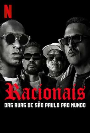 Racionais MCs – Das Ruas de São Paulo pro Mundo Nacional Torrent 1080p – Download [2022]