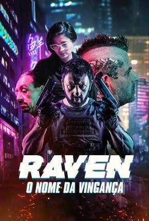 Raven – O Nome da Vingança Dublado e Dual Áudio Torrent 1080p – Download