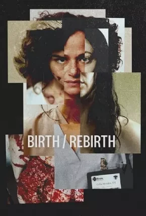 Birth/Rebirth – Legendado  Torrent 720p 1080p – Download