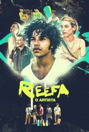 Reefa – O Artista Dublado e Dual Áudio Torrent 720p – Download [2022]