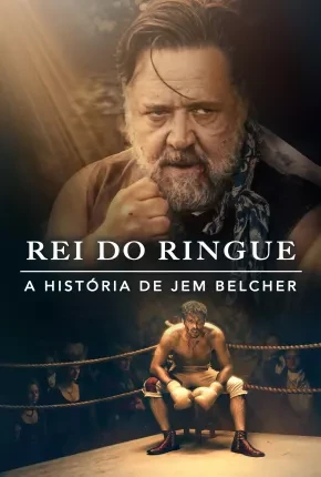 Rei do Ringue – A História de Jem Belcher Dublado e Dual Áudio Torrent 1080p – Download [2022]