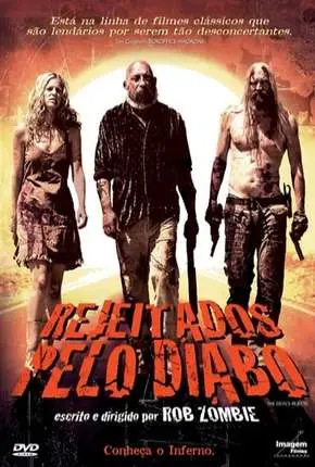 Rejeitados pelo Diabo Dublado e Dual Áudio Torrent BluRay 720p 1080p – Download [2005]