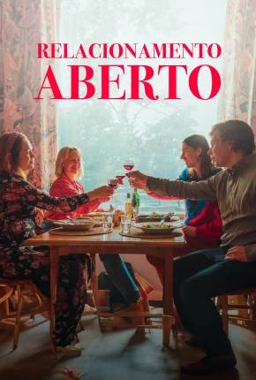 Relacionamento Aberto Dublado e Dual Áudio Torrent 1080p – Download
