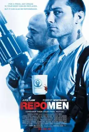 Repo Men – O Resgate de Órgãos Dublado e Dual Áudio Torrent BluRay 1080p – Download [2010]