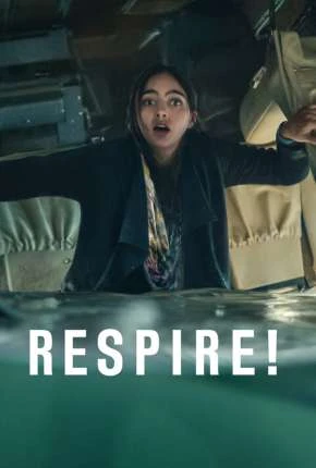 Respire! – Completa – Legendada  Torrent 1080p – Download