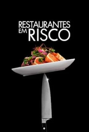 Restaurantes em Risco Dublada e Dual Áudio Torrent 720p – Download