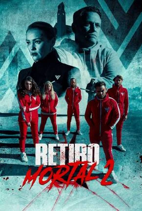 Retiro Mortal 2 Dublado e Dual Áudio Torrent 1080p – Download