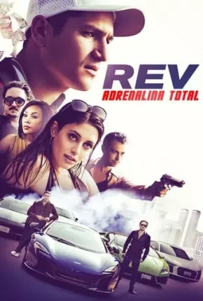 Rev – Adrenalina Total Dublado e Dual Áudio Torrent 1080p – Download [2020]