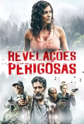 Revelações Perigosas Dublado e Dual Áudio Torrent 1080p – Download