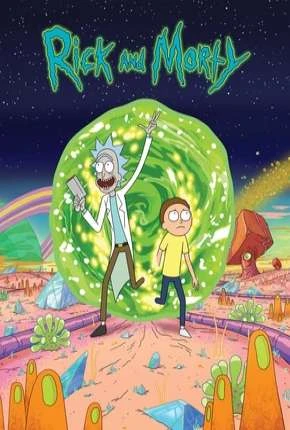 Rick and Morty – 1ª Temporada – Completa Dublado e Dual Áudio Torrent BluRay 720p 1080p – Download