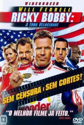 Ricky Bobby – A Toda Velocidade Dublado e Dual Áudio Torrent 720p 1080p – Download [2006]