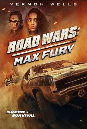 Road Wars – Max Fury – Legendado e Dublado Não Oficial  Torrent 1080p – Download