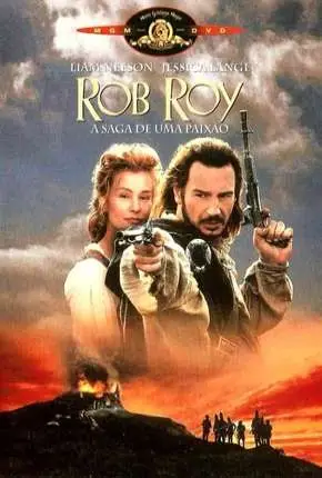 Rob Roy – A Saga de uma Paixão Dublado e Dual Áudio Torrent BluRay 1080p – Download [1995]