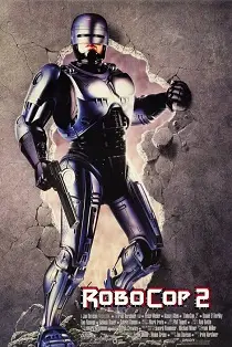 RoboCop 2 Dublado e Dual Áudio Torrent 720p – Download [1990]