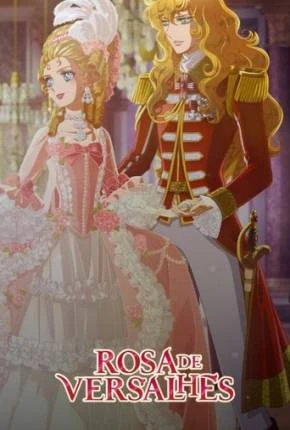 Rosa de Versalhes Dublado e Dual Áudio Torrent 1080p – Download