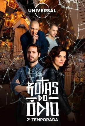 Rotas do Ódio – 1ª Temporada Completa Nacional Torrent 720p – Download