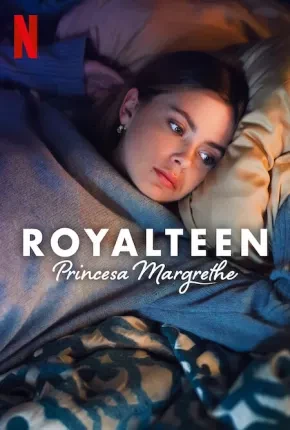 Royalteen – Princesa Margrethe Dublado Torrent 1080p – Download [2023]